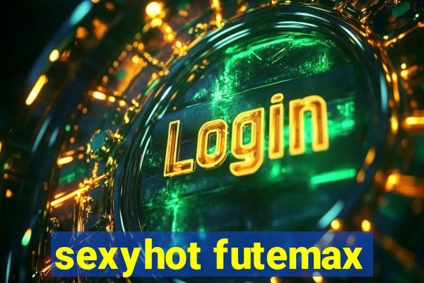 sexyhot futemax